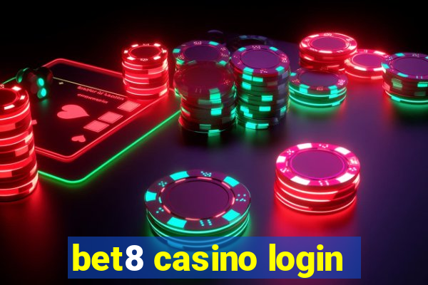 bet8 casino login